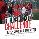 The Ice Bucket Challenge: Pete Frates and the Fight Against ALS