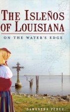 ISLENOS OF LOUISIANA