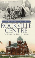 BRIEF HIST OF ROCKVILLE CENTRE