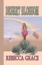 Desert Blossom