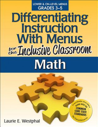 Differentiating Instruction With Menus for the Inclusive Classroom