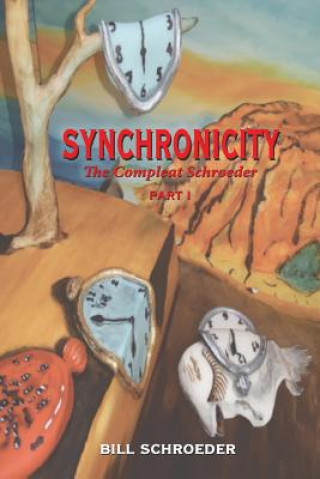 Synchronicity (Bill Schroeder)(Miękka)