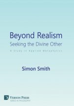 Beyond Realism: Seeking the Divine Other