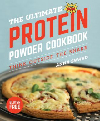 Ultimate Protein Powder Cookbook