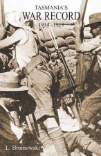 Tasmania's War Record 1914-1918