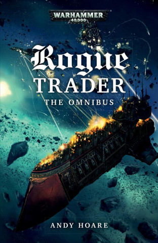 Rogue Trader: The Omnibus