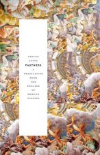 Fastness: A Translation from the English of Edmund Spenser