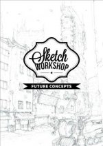 SKETCH WORKSHOP