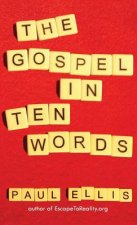 Gospel in Ten Words