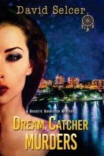 DREAM CATCHER MURDERS