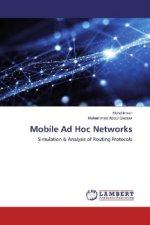 Mobile Ad Hoc Networks