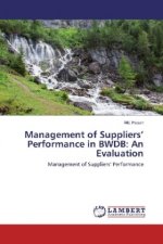 Management of Suppliers' Performance in BWDB: An Evaluation
