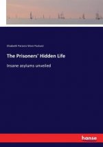 Prisoners' Hidden Life