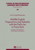 Middle English Prepositions and Adverbs with the Prefix 