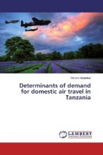 Determinants of demand for domestic air travel in Tanzania
