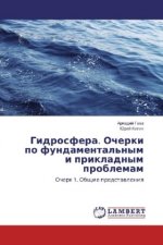 Gidrosfera. Ocherki po fundamental'nym i prikladnym problemam