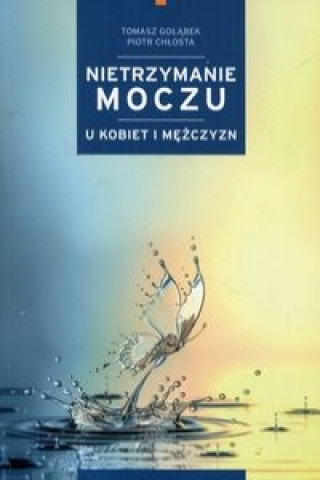 Nietrzymanie moczu u kobiet i mezczyzn