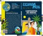 Escapada Azul. Cartagena de Indias
