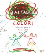 Le battaglie dei colori