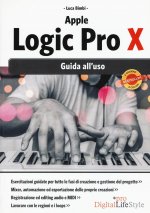 Apple Logic Pro X. Guida all'uso