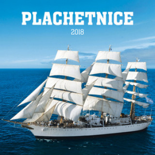 Plachetnice 2018 - nástěnný kalendář
