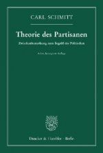 Theorie des Partisanen.