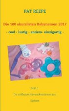 100 skurrilsten Babynamen 2017