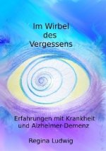 Im Wirbel des Vergessens