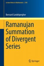 Ramanujan Summation of Divergent Series