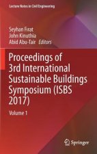 Proceedings of 3rd International Sustainable Buildings Symposium (ISBS 2017)