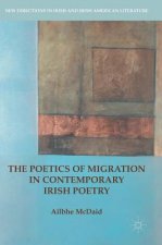 Poetics of Migration in Contemporary Irish Poetry