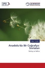 Anadolu'da Bir Cografya: Sivrialan