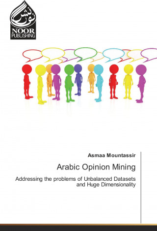 Arabic Opinion Mining