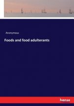 Foods and food adulterants
