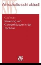 Sanierung von Krankenhäusern in Krise und Insolvenz