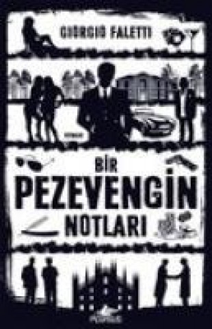 Bir Pezevengin Notlari