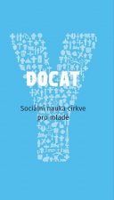 DOCAT Sociální nauka církve pro mladé