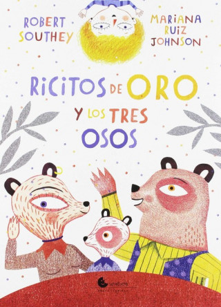 RICITOS DE ORO Y LOS TRES OSOS