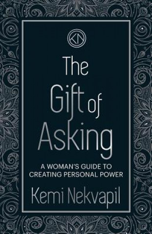 Gift of Asking