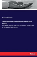 Canticles from the Book of Common Prayer