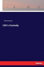 Life's Comedy