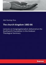 church-kingdom 1882-86