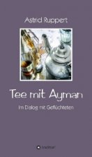 Tee mit Ayman
