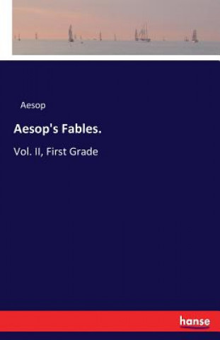 Aesop's Fables.