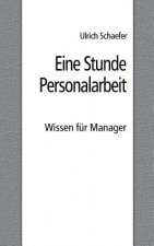 Eine Stunde Personalarbeit