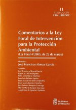 Comentarios a la Ley foral de intervención para la protección ambiental