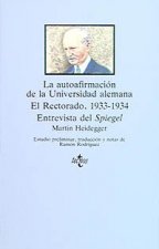 La autoafirmación de la universidad alemana : el rectorado, 1933-1934 : entrevista del Spiegel