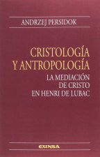 Cristología y Antropología: La mediación de Cristo en Henri de Lubac