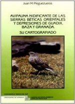 Avifauna nidificante de las sierras béticas orientales y depresiones de Guadix, Baza y Granada : su cartografiado