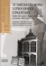 De habitaciones propias y otros espacios conquistados : estudios sobre mujeres y literatura en lengua inglesa en homenaje a Blanca López Román